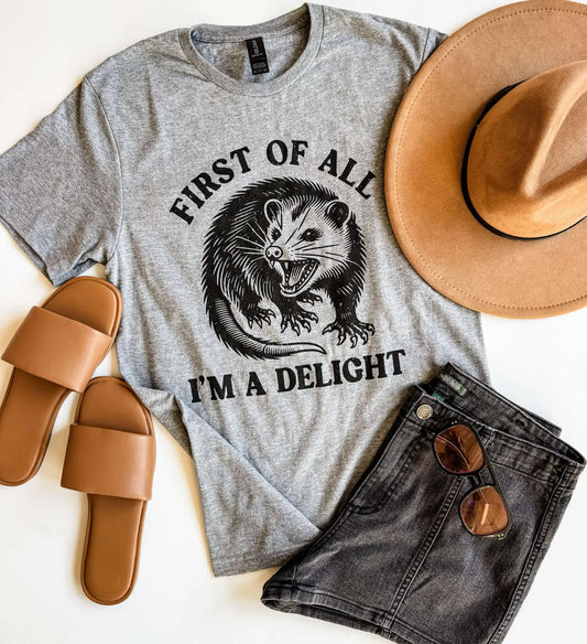 First of All, I'm a Delight